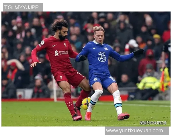 利物浦与切尔西对决谁将夺得本赛季英超冠军的最终预测分析