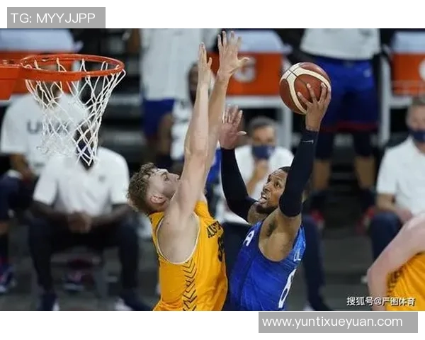 美国与澳大利亚篮球赛精彩对决视频直播全程回顾与分析 美国与澳大利亚篮球赛精彩对决视频直播全程回顾与分析